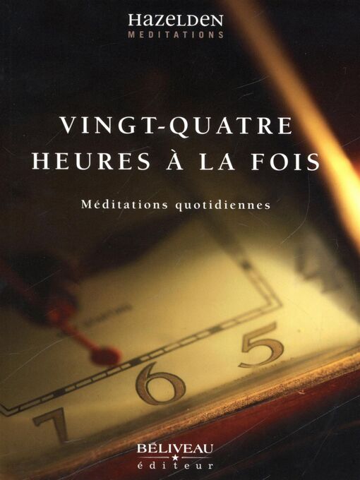 Title details for Vingt-quatre heures à la fois by Collectif - Available